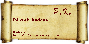 Péntek Kadosa névjegykártya